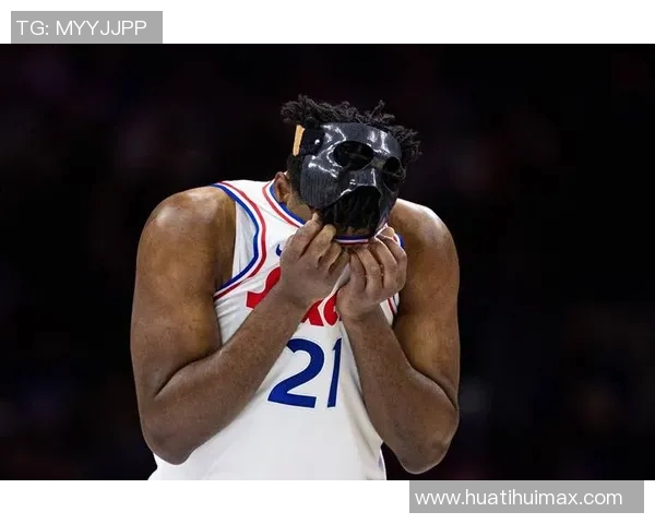 恩比德状态堪忧上一场仅得4分仍受20分钟出场限制